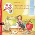 Ich bin Nele - Nele will nicht schlafen gehen