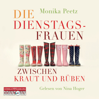 Die Dienstagsfrauen zwischen Kraut und Rüben, 4 Audio-CDs