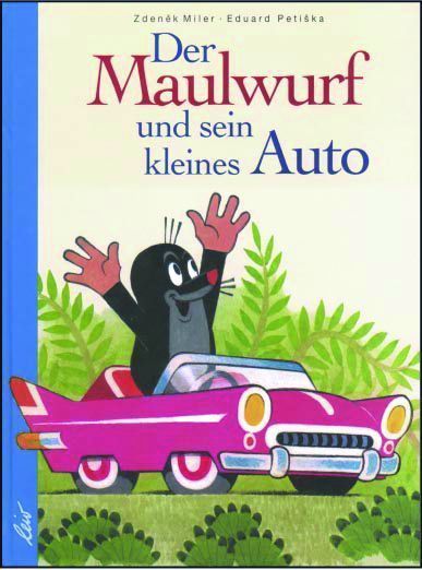 Der Maulwurf und sein kleines Auto