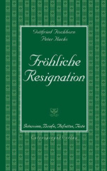 Fröhliche Resignation