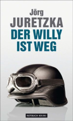 Der Willy ist weg