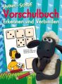 Shaun das Schaf: Vorschulbuch Erkennen und Verbinden