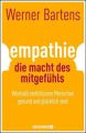 Empathie: Die Macht des Mitgefühls