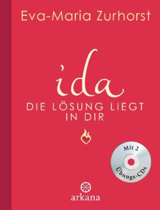 ida - Die Lösung liegt in dir, m. 2 Audio-CDs