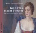 Eine Frau macht Theater