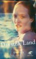 Das stille Land