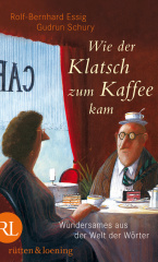 Wie der Klatsch zum Kaffee kam