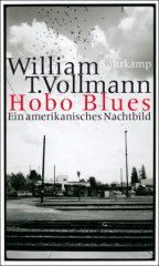 Hobo Blues. Riding Toward Everywhere, Deutsche Ausgabe