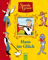  Simsala Grimm - Hans im Glück