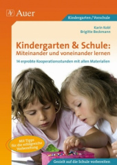 Kindergarten & Schule: Miteider und voneider lernen