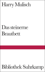 Das steinerne Brautbett