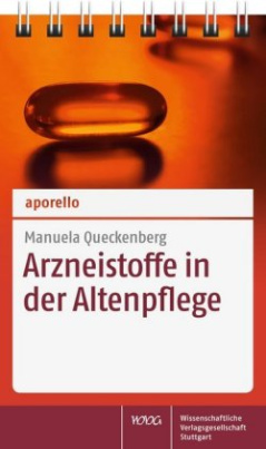 Arzneistoffe in der Altenpflege