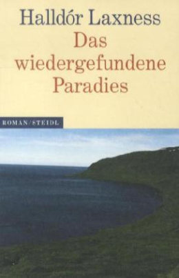 Das wiedergefundene Paradies