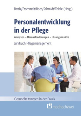 Personalentwicklung in der Pflege