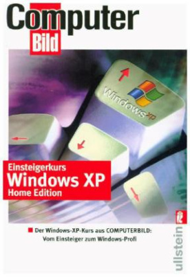Einsteigerkurs Windows XP Home Edition