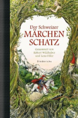 Der Schweizer Märchenschatz