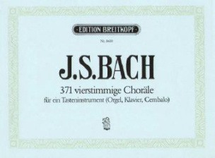 371 vierstimmige Choräle BWV 253-438, Orgel