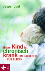 Unser Kind ist chronisch krank