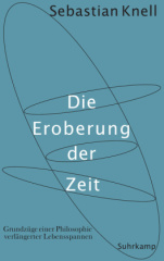 Die Eroberung der Zeit