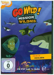 Go Wild! - Mission Wildnis - Haialarm, 1 DVD