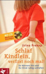 Schlaf, Kindlein, verflixt noch mal!, m. Audio-CD