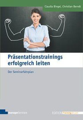 Präsentationstrainings erfolgreich leiten