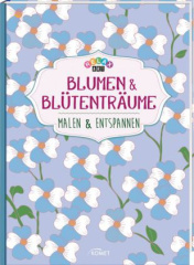 Relax Art - Blumen & Blütenträume