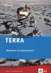 TERRA Weltmeere als Zukunftsraum, Klausur- und Abiturtraining