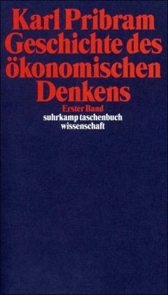 Geschichte des ökonomischen Denkens, 2 Bde.