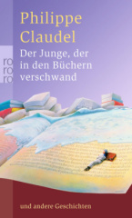 Der Junge, der in den Büchern verschwand und andere Geschichten