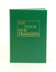 Die Feier der Trauung, liturgische Ausgabe