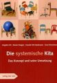 Die systemische Kita