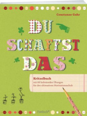 Du schaffst das