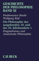 Die Philosophie des ausgehenden 19. und des 20. Jahrhunderts. Tl.1