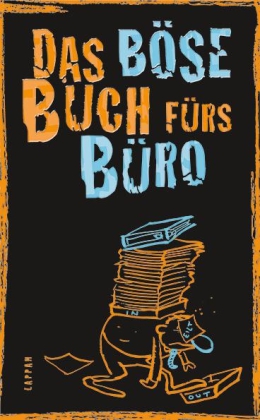 Das böse Buch fürs Büro