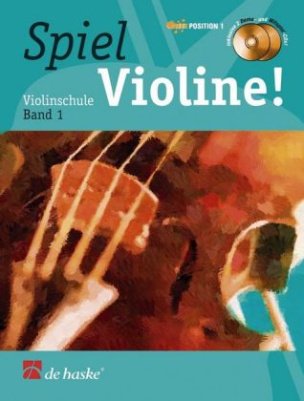 Spiel Violine!, m. 2 Audio-CDs. Bd.1