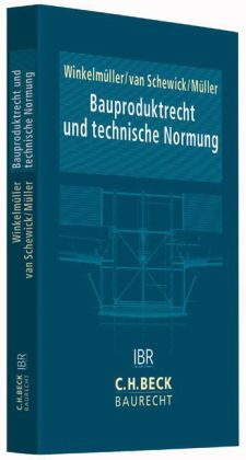 Praxishandbuch Bauproduktrecht