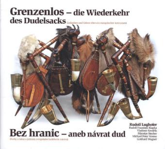 Grenzenlos - die Wiederkehr des Dudelsacks