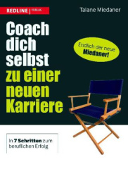 Coach dich selbst zu einer neuen Karriere