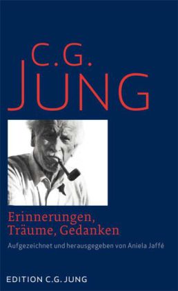 Erinnerungen, Träume, Gedanken von C. G. Jung