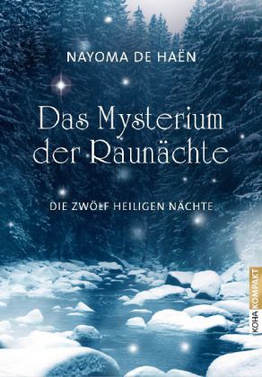 Das Mysterium der Raunächte