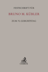 Festschrift für Bruno M. Kübler zum 70. Geburtstag