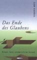 Das Ende des Glaubens