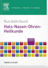 Kurzlehrbuch Hals-Nasen-Ohren-Heilkunde