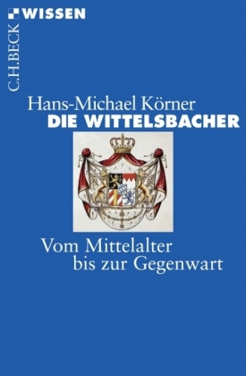 Die Wittelsbacher