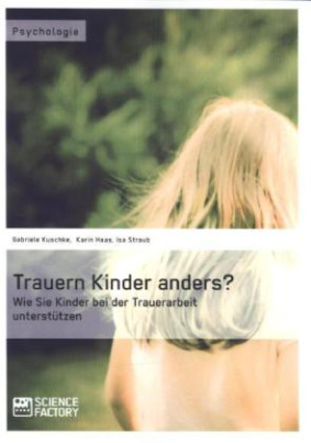 Trauern Kinder anders?