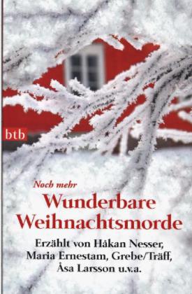 Noch mehr Wunderbare Weihnachtsmorde