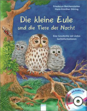 Die kleine Eule und die Tiere der Nacht, m. Audio-CD