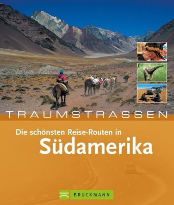 Die schönsten Reise-Routen in Südamerika