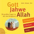 Gott, Jahwe, Allah